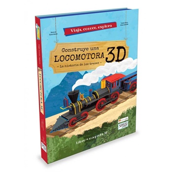Viaja, aprende, explora Locomotora. La historia de los trenes.