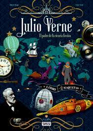 Julio Verne. El padre de la ciencia ficción.