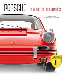 Porsche Los modelos legendarios.