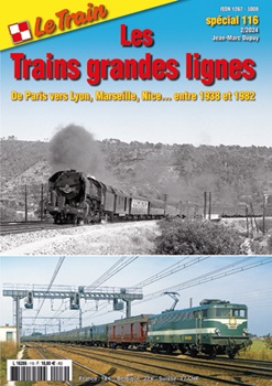 Le Train special 116 Les Trains grandes lignes.