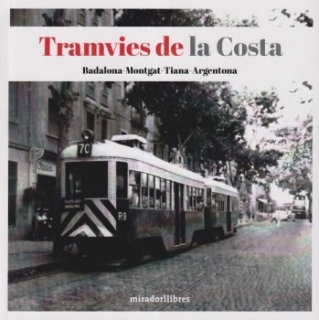 Tramvies de la Costa Badalona-Montgat-Tiana-Argentona.