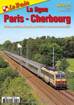 La ligne Paris-Cherbourg, special 117.