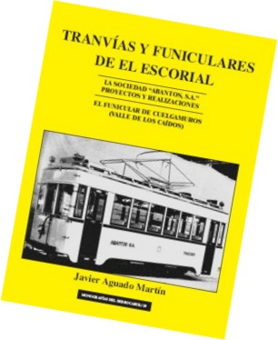 Tranvías y funiculares del Escorial