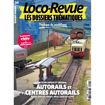 Loco Revue Les Dossiers thématiques 4.