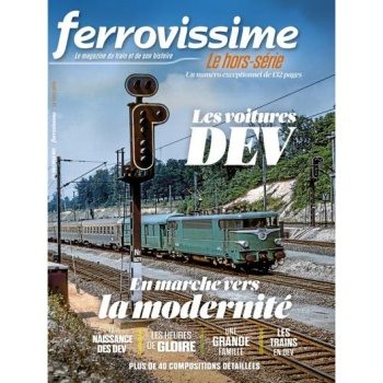 Ferrovissime Le Hors Serie: Les voitures DEV.