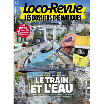 Loco Revue Les Dossiers thématiques nº12